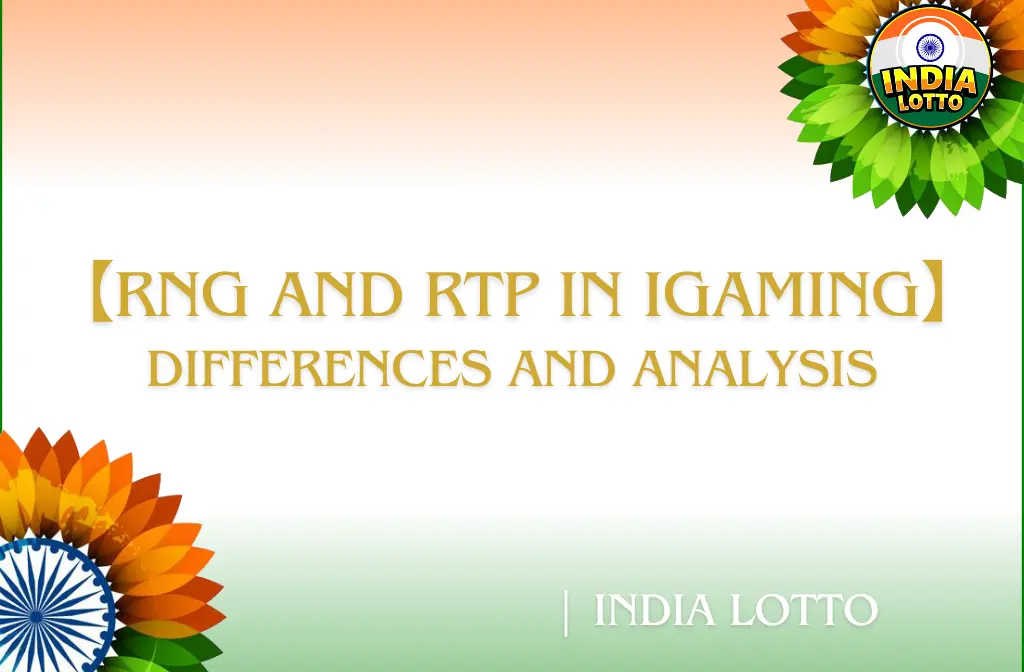 RNG and RTP in iGaming